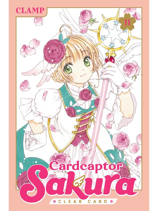 Title details for Cardcaptor Sakura: Clear Card, Volume 11 by CLAMP - Available